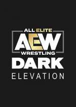 Watch AEW Dark: Elevation 9Movies