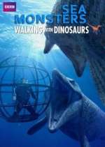 Watch Sea Monsters: A Walking with Dinosaurs Trilogy 9Movies