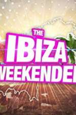 Watch Ibiza Weekender 9Movies