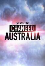 Watch Events That Changed Australia 9Movies