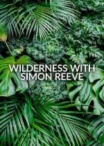 Watch Wilderness with Simon Reeve 9Movies
