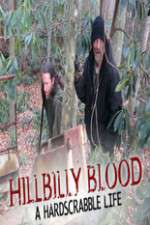 Watch Hillbilly Blood A Hardscrabble Life 3-D 9Movies