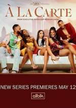 Watch Ã€ La Carte 9Movies