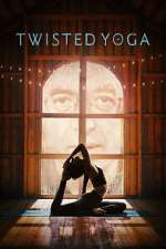 Watch Twisted Yoga 9Movies