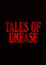 Watch Tales of Unease 9Movies