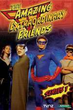 Watch The Amazing Extraordinary Friends 9Movies