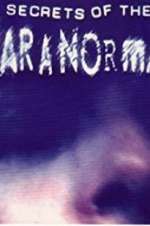 Watch Secrets of the Paranormal 9Movies