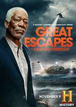 Watch History's Greatest Escapes with Morgan Freeman 9Movies