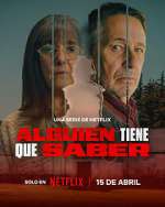 Watch Alguien Tiene Que Saber 9Movies