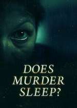 Watch Does Murder Sleep? 9Movies