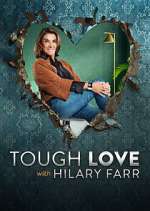 Watch Tough Love with Hilary Farr 9Movies
