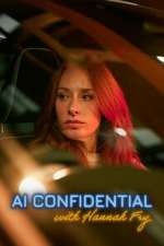 Watch AI Confidential with Hannah Fry 9Movies