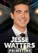 Watch Jesse Watters Primetime 9Movies