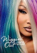 Watch Wiggin' Out with Tokyo Stylez 9Movies