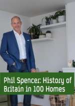 Watch Phil Spencer's History of Britain in 100 Homes 9Movies