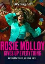 Watch Rosie Molloy Gives Up Everything 9Movies