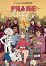 Watch Praise Petey 9Movies