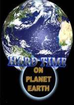 Watch Hard Time on Planet Earth 9Movies