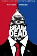 Watch BrainDead 9Movies