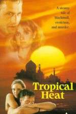 Watch Tropical Heat 9Movies