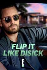 Watch Flip It Like Disick 9Movies