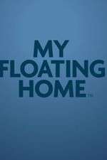 Watch My Floating Home 9Movies
