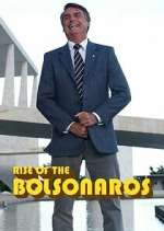 Watch The Boys from Brazil: Rise of the Bolsonaros 9Movies