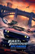 Watch Fast & Furious: Spy Racers 9Movies