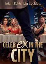 Watch Celeb Ex in the City 9Movies