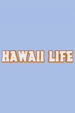 Watch Hawaii Life 9Movies