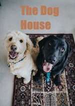 Watch The Dog House 9Movies
