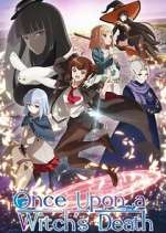 Watch Once Upon a Witch\'s Death 9Movies