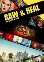 Watch Raw & Real: The Truth Be Told 9Movies