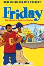 Watch Friday The Animated Series 9Movies