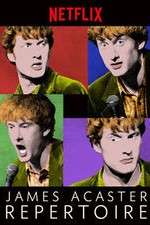 Watch James Acaster: Repertoire 9Movies