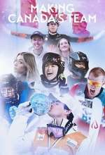 Watch Making Canada\'s Team 9Movies