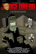 Watch Judge Dredd: Superfiend 9Movies