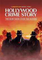 Watch Hollywood Crime Story: The Mob Takes Over the Movies Season 1 Episode 3 9Movies