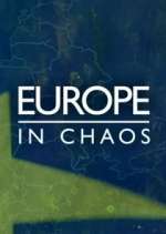 Watch Europe in Chaos 9Movies