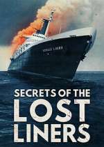 Watch Secrets of the Lost Liners 9Movies