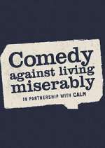 Watch Comedy Against Living Miserably 9Movies