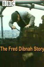 Watch The Fred Dibnah Story 9Movies