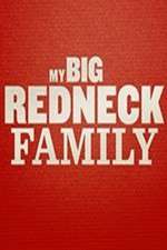 Watch My Big Redneck Family 9Movies