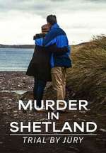 Watch Trial By Jury: Murder in Shetland 9Movies