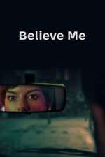 Watch Believe Me 9Movies