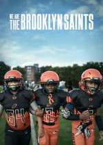 Watch We Are: The Brooklyn Saints 9Movies