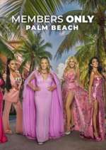 Watch Members Only: Palm Beach 9Movies