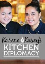 Watch Karena and Kasey\'s Kitchen Diplomacy 9Movies