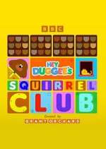Watch Hey Duggee\'s Squirrel Club 9Movies