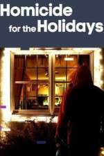 Watch Homicide for the Holidays 9Movies